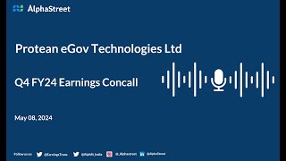 Protean eGov Technologies Ltd Q4 FY202324 Earnings Conference Call