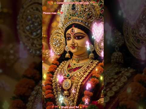 comming soon navratri 🚩 puja jai maa durga 🚩 bhakti 🚩short  video please support me guys 🙏,,