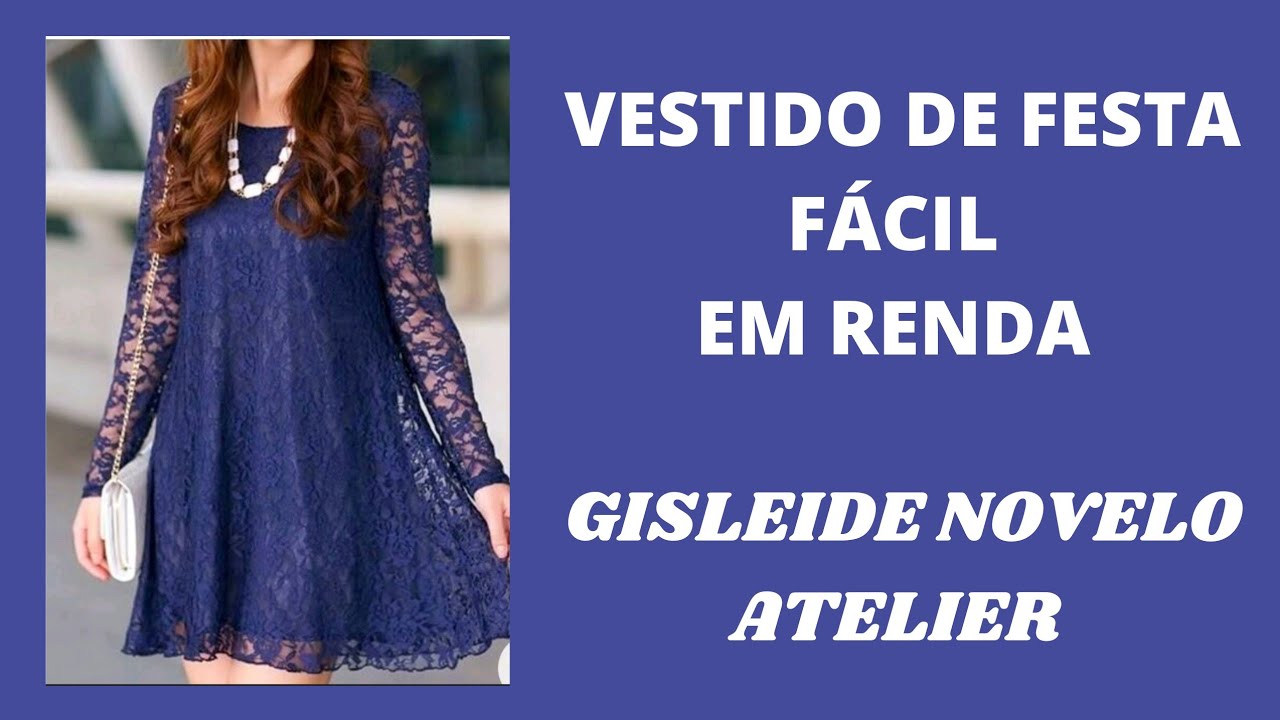 ✅️ DIY Vestido de Festa Fácil em Renda_Costura passo a passo para iniciantes Gisleide Novelo