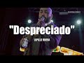 Lupillo rivera  despreciado letra