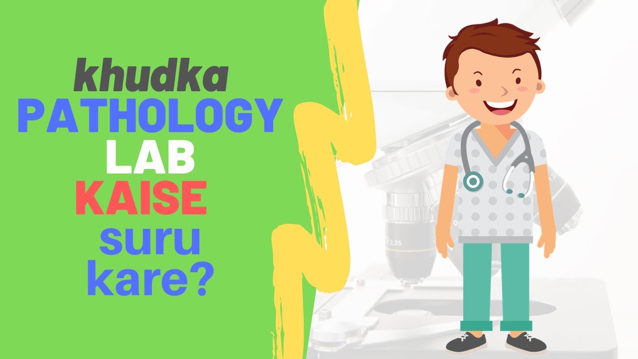 Diagnostic Centre Business How to Start your own Pathology Lab in