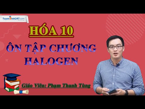 Video Ôn tập chương Halogen - Hóa 10 - Thầy Phạm Thanh Tùng - YouTube