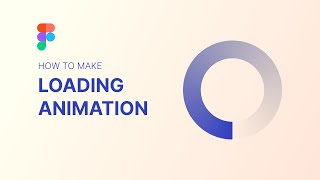 How to Create a Spinning Loading Animation in Figma | Step-by-Step Tutorial