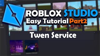 How to tween on roblox studio Easy