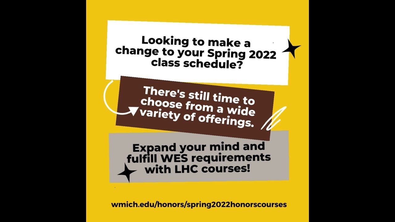 WMU Lee Honors College Spring 2022 Course Highlights YouTube
