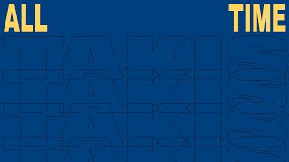 Takis feat. Jamie Fine & Brandyn Burnette - All Time (Audio)