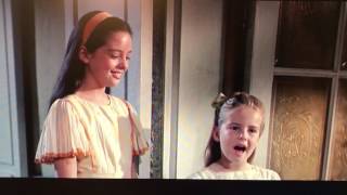 Gretl: "I think the men look beautiful." (The Sound of Music)