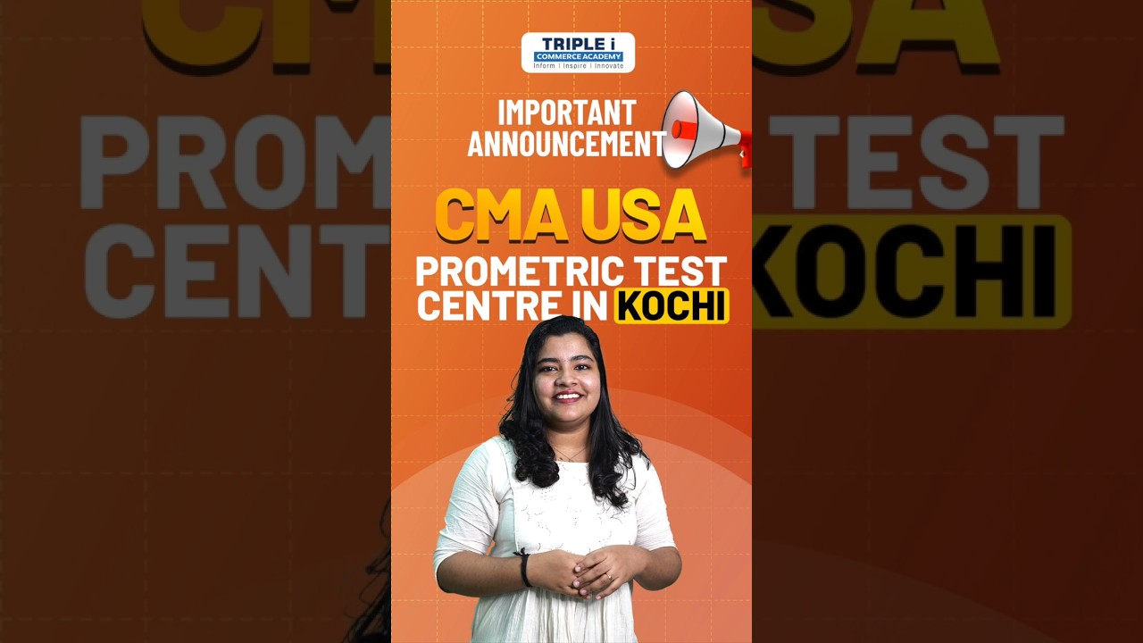 📢 Big News for CMA USA Aspirants! | Prometric Test Centre Now in Kochi 🎓
