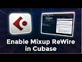 How to enable mixup rewire in cubase