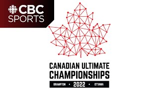 Canadian Ultimate Championships: Mixed Quarterfinal | Ultimate Frisbee | CBC Sports