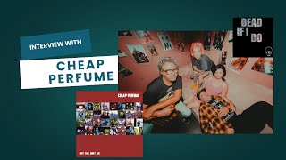 Cheap Perfume - interview with Jane No and Stephanie Byrne @InTheKeyofChange