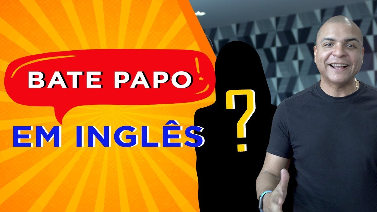 Bate Papo em Inglês! | Como aprender Inglês sozinho - YouTube