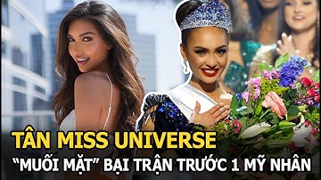 Tân Miss Universe “muối mặt” bại trận trước 1 mỹ nhân,Thái Lan out top vì tiếng Anh bết bát?