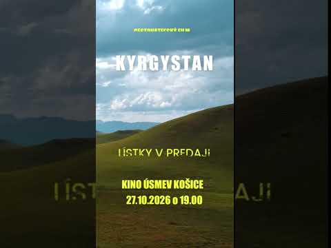 KYRGYSTAN FILM V KINE ÚSMEV https://kinousmev.sk/event-detail/6a9eb3f222076652497aad94/?lang=sk_SK