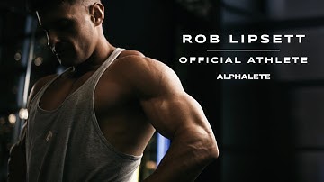 Official Alphalete Athlete: Rob Lipsett