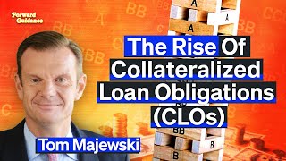 CLOs Are Better Than Banks, Says World’s Largest Investor In CLO Equity | Thomas Majewski