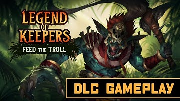 Feed the Troll | Legend of Keepers DLC Gameplay | Turn-Based Combat Dungeon Crawler