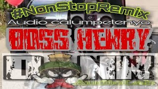 Audio Calumpetenyo | Boss Henry nonstop remix | powered by djKevMix | Ft. DonnAudioLab