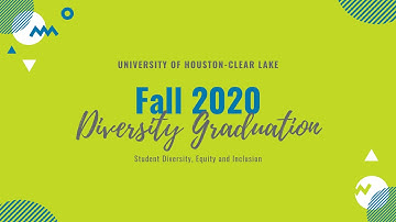 UHCL Diversity Graduation - December 2020