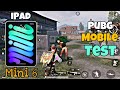 iPad mini 6 Pubg test | Abdalians