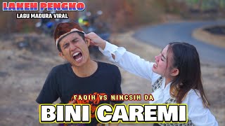 LAGU MADURA VIRAL/BINI CAREMI/FAQIH VS NINGSIH DA