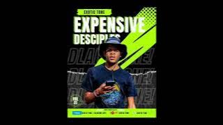 Expensive Desciples VOL 21 MIXED & COMPILE BY EXOTIC TONE