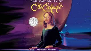 Ella Enchanted: Chapters 3-4