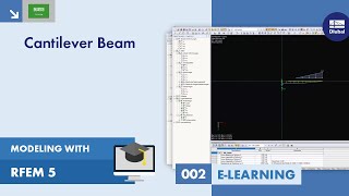 Modeling with RFEM 5 | 002 Cantilever Beam