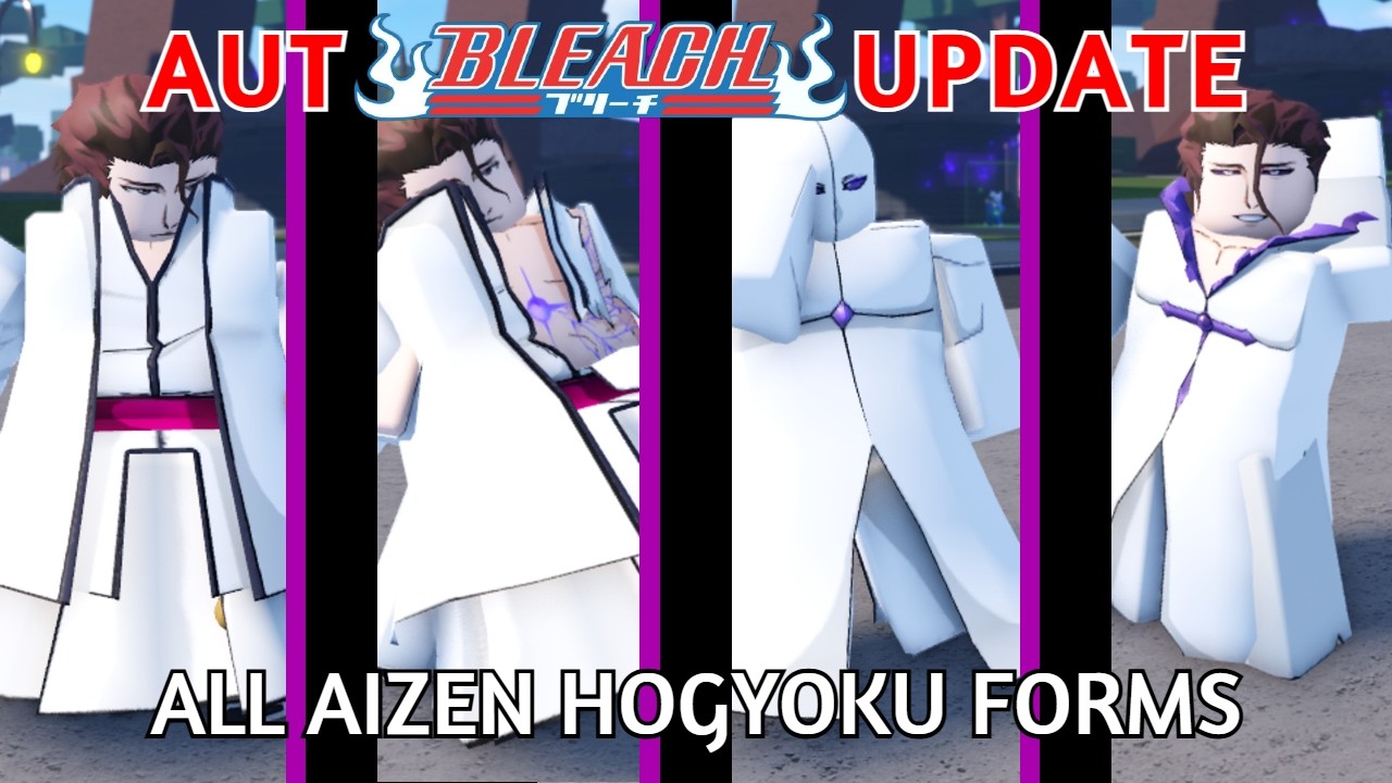 [AUT] ALL AIZEN HOGYOKU FORMS - YouTube