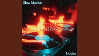 Glow Motion