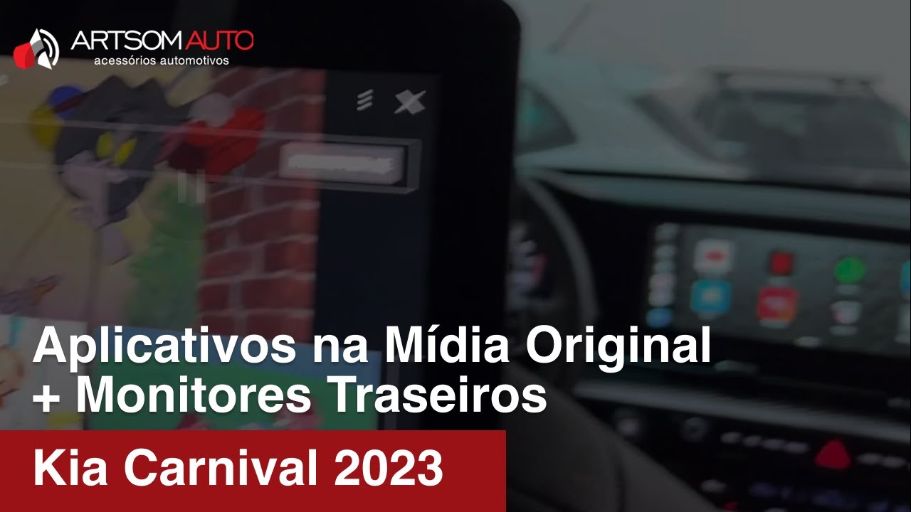 Kia Carnival 2023 - Aplicativos na Mídia Original + Monitores traseiros - ArtsomAuto