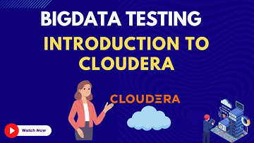 35. Introduction To Cloudera