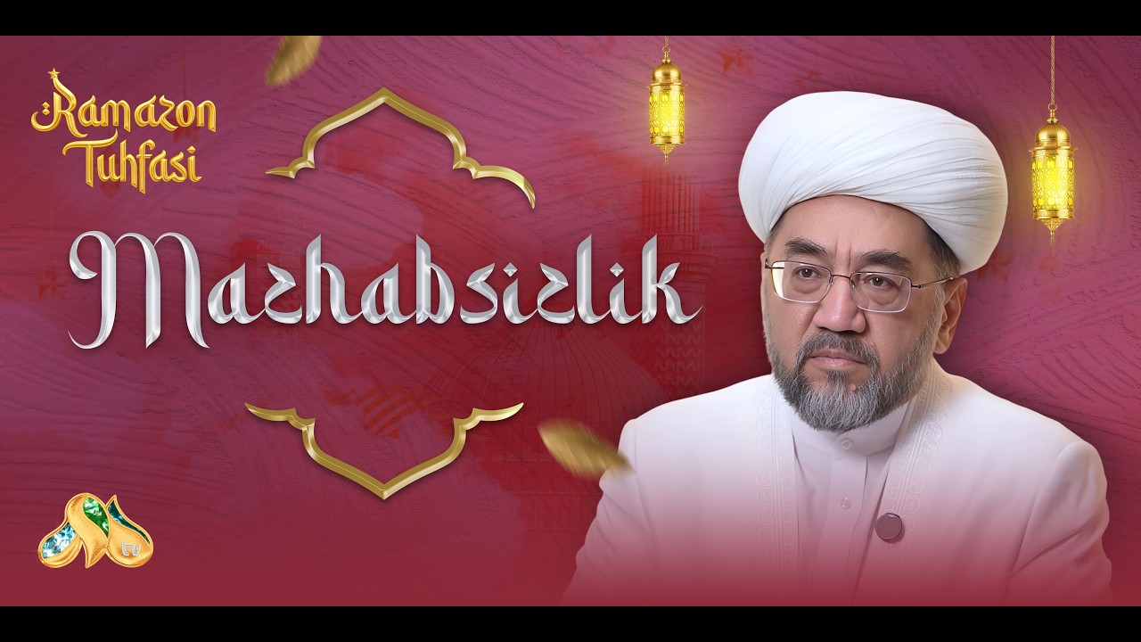 Mazhabsizlik... Ramazon tuhfasi