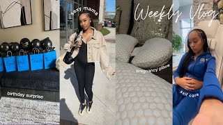 WEEKLY VLOG | BAE BIRTHDAY SURPRISE + BODY CHANGES + PREGNANCY SELF CARE + GOOD EATS