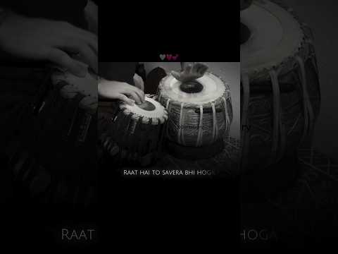 Raat hai to savera bhi hoga...✌️✨ #song #ytshorts