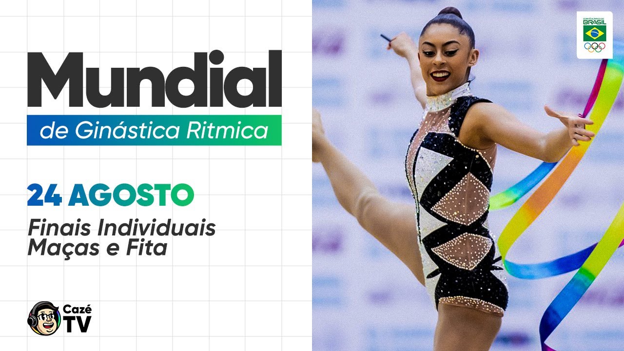 TRANSMISSÃO COMPLETA: MUNDIAL DE GINÁSTICA RÍTMICA NA CAZÉTV  | FINAIS DE MAÇAS E FITA