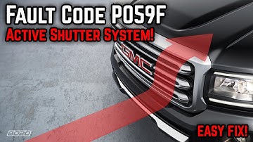 P059F Code Explained – Active Grille Shutter FIX!