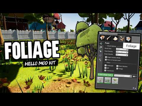 How to Setup Foliage in Hello Mod Kit!