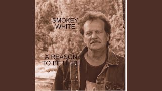 Video thumbnail of "Smokey White - Jesus Must've Been a Cowboy"