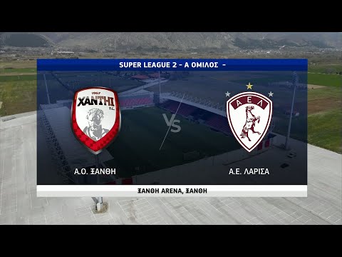 Super League 2 | Ξάνθη - ΑΕΛ | 30/03/2022 | ΕΡΤ