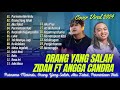 ORANG YANG SALAH - ZINIDIN ZIDAN FT. ANGGA CANDRA (COVER) -PURNAMA MERINDU| LAGU POP TERPOPULER 2024