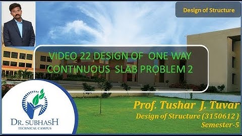 VIDEO 22 DESIGN OF ONE WAY CONTINUOUS SLAB PROBLEM 2