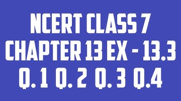 NCERT CLASS 7TH CHAPTER 13 EXPONENTS  AND POWER EXERCISE 13.3 ALL QUESTIONS SOLVE. Q.1,2,3 AND 4.
