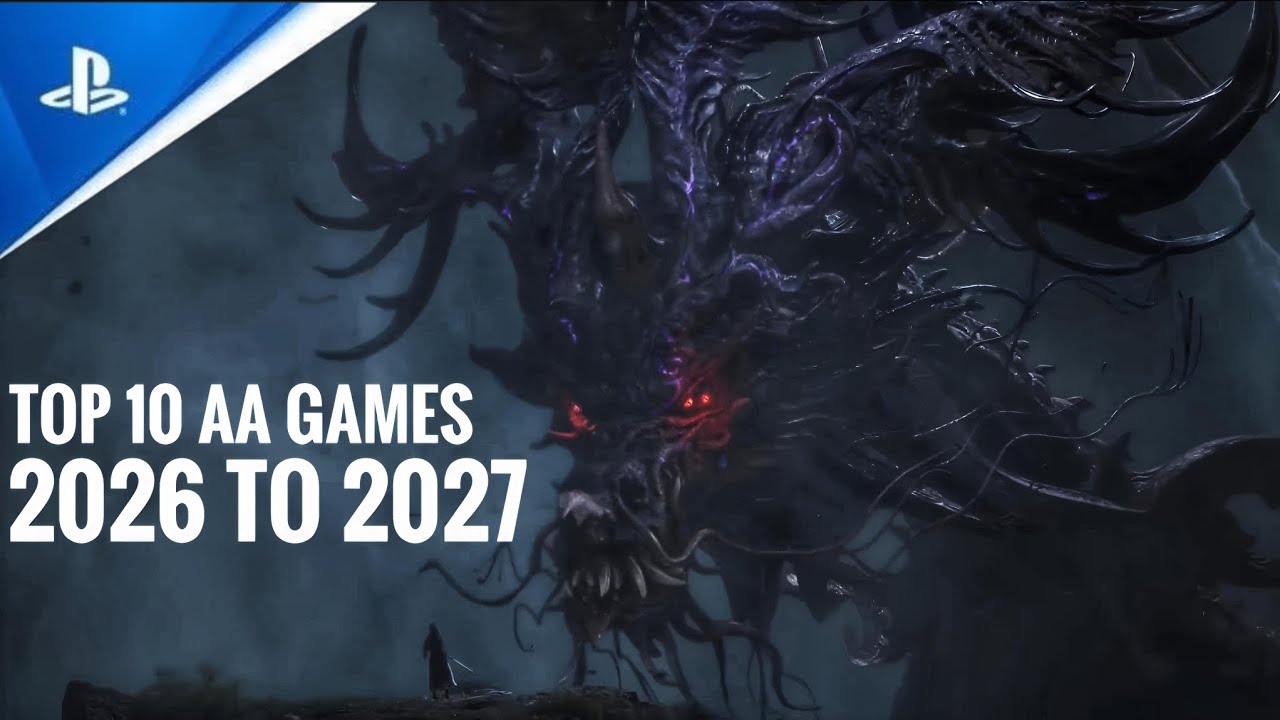 TOP 10 AA GAMES UPCOMING 2026 TO 2027 DON'T MISS IT 