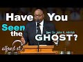 March 8, 2020 Have You Seen the Ghost, Rev  Dr  John R  Adolph