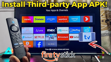 Fire TV Stick: How to Download & Install Third-party App APK