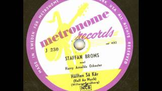 Video thumbnail of "Staffan Broms med Harry Arnolds orkester - Hälften så kär"