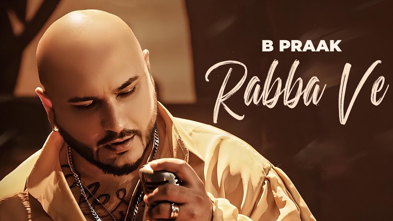 Rabba Ve (Lofi) | B Praak | New Punjabi Songs 2025 | Latest Punjabi Songs 2025