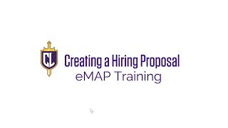 Creating a Hiring Proposal - eMAP Training