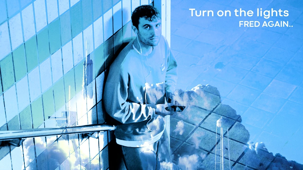 Turn on the lights Fred Again...🔥 YouTube
